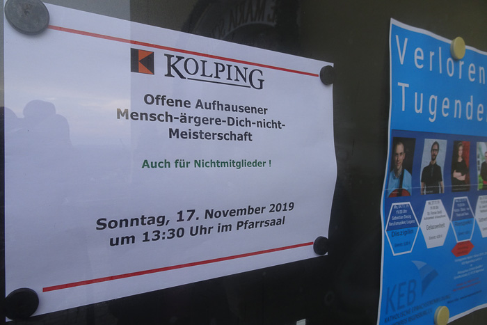 Wir könnten an der Mensch-ärgere-dich-Meisterschaft teilnehmen, aber wir sind ja nicht hier. Wir sind ja Richtung Untersanding unterwegs. Ärgerlich.